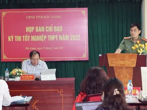 Bắc Giang: Thông qua kế hoạch tổ chức kỳ thi tốt nghiệp THPT năm 2022